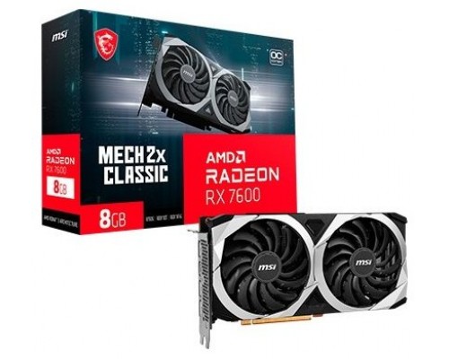 MSI Radeon RX 7600 MECH 2X CLASSIC 8G OC AMD 8 GB GDDR6 (Espera 4 dias)